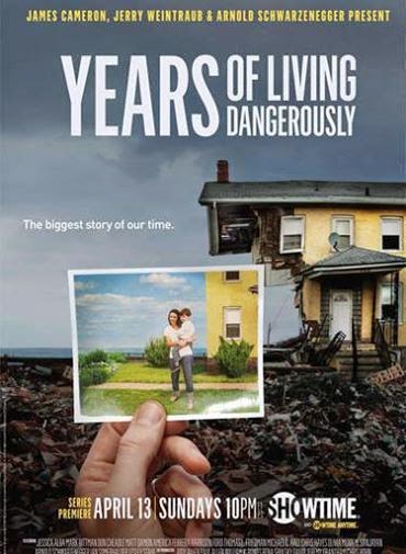 years of living dangerously